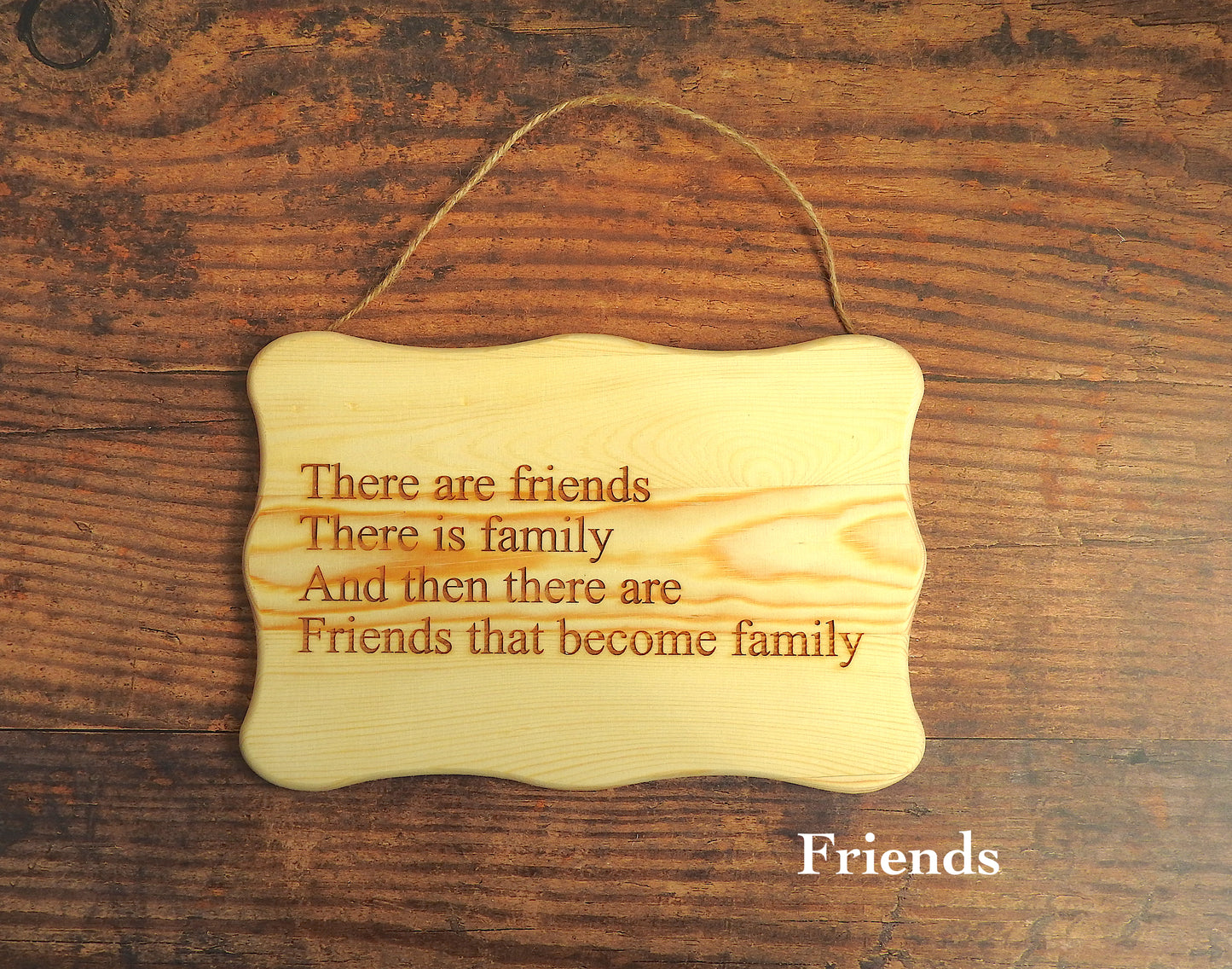 Engraved Wood Hanging Sign – Funny & Heartfelt Quotes